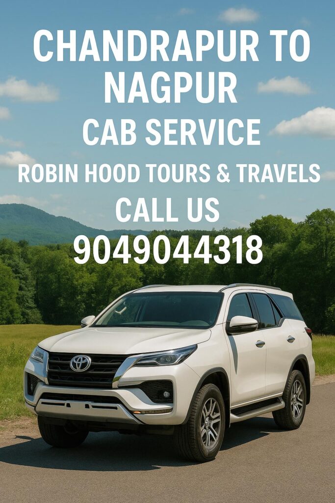 Chandrapur to Nagpur Cab Service - JUST 2199 RS