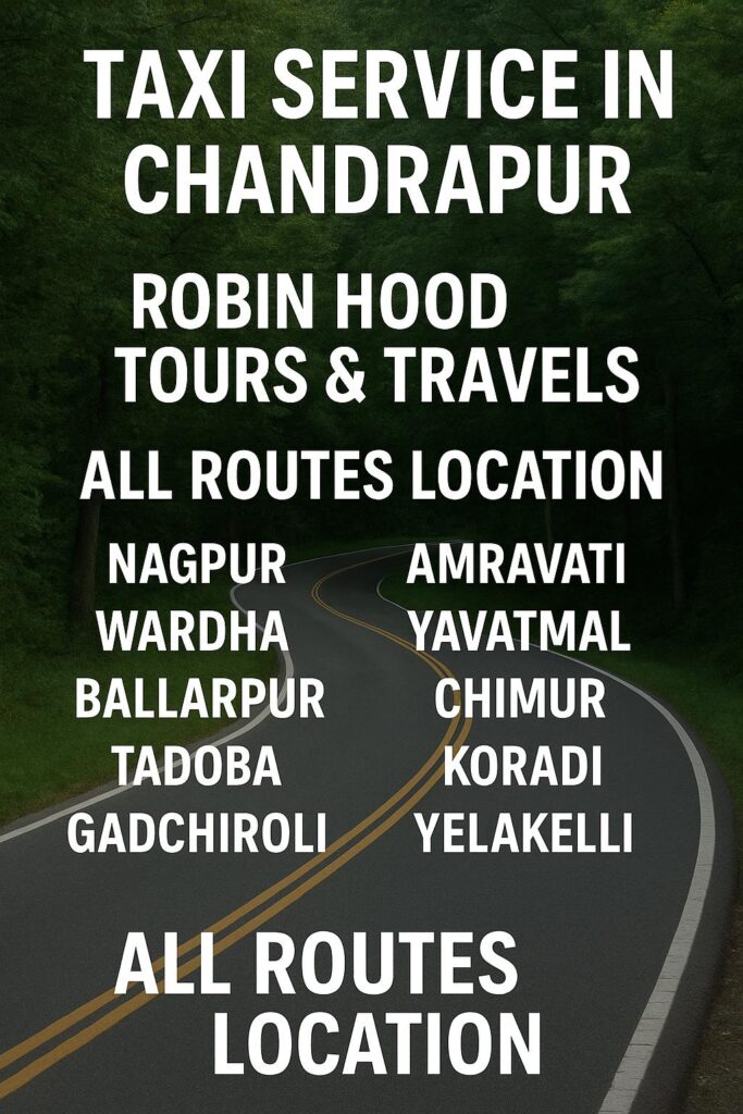 Taxi Service in Chandrapur | Robin Hood Tours