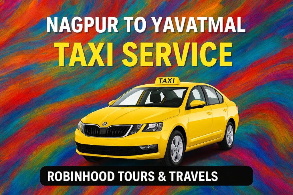 Nagpur to Yavatmal Taxi