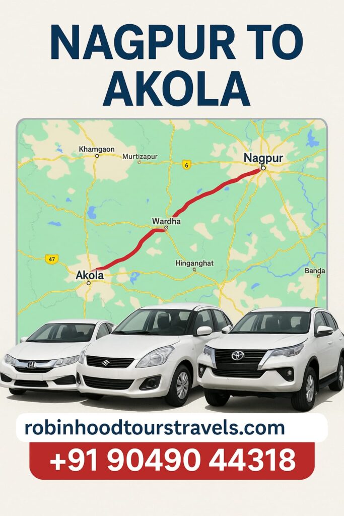 Nagpur to Akola taxi service with affordable fares by Robin Hood Tours & Travels