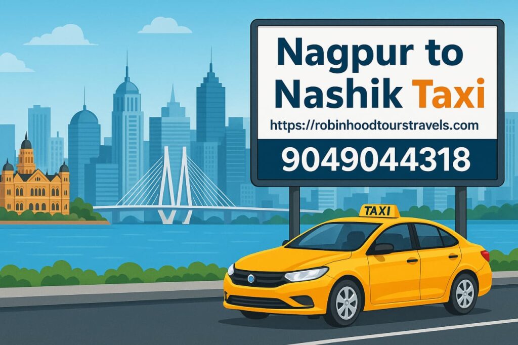 Nagpur to Nashik taxi service with comfortable cars and Gypcy for hire | Robin Hood Tours & Travels